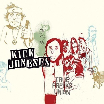 True Freaks Union Kick, Joneses