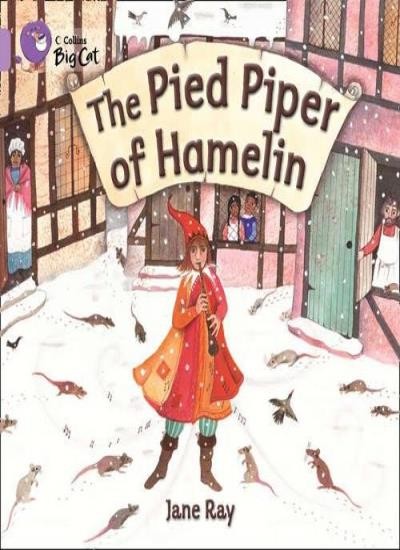 The Pied Piper of Hamelin: Band 00/Lilac (Collins Big Cat)-Jane