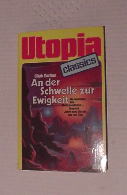 Utopia Classics 32, An der Schwelle zur Ewigkeit, Pabel Verlag