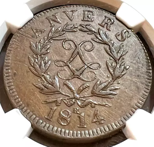 1814 LL R Antwerp Anvers 10 Cent Siege AU 53 BN NGC