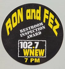 Ron & Fez Restroom Inspection Sticker WNEW 102.7 FM Radio Promo - Original