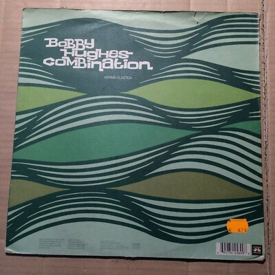 BOBBY HUGHES COMBINATION - KERMA ELASTICA / KARINS KERMA 12''-MAXI - GER 2002 
