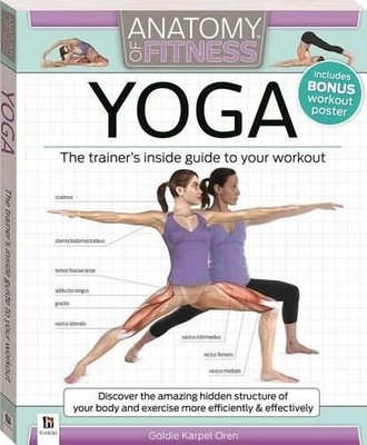Yoga Anatomy of Fitness: Trainer's Inside Guid by Oren, Goldie Karpen 1743080093
