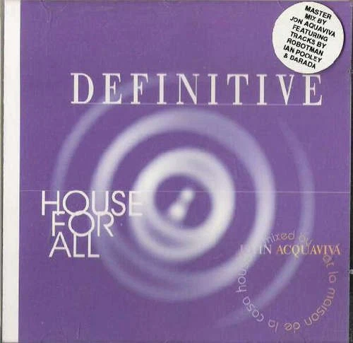 John Acquaviva - Definitive - House For All Electron CD Mixed 6847 - Bild 4 von 4