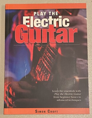 Learn How To Play the Electric Guitar Book & DVD - Brand New Lessons