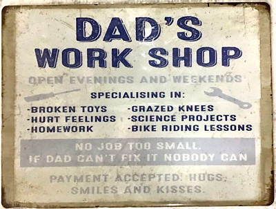 FREE SHIPPING! 12x16 TIN SIGN Dads workshop BUY or make OFFER B4 it s SOLD!  
