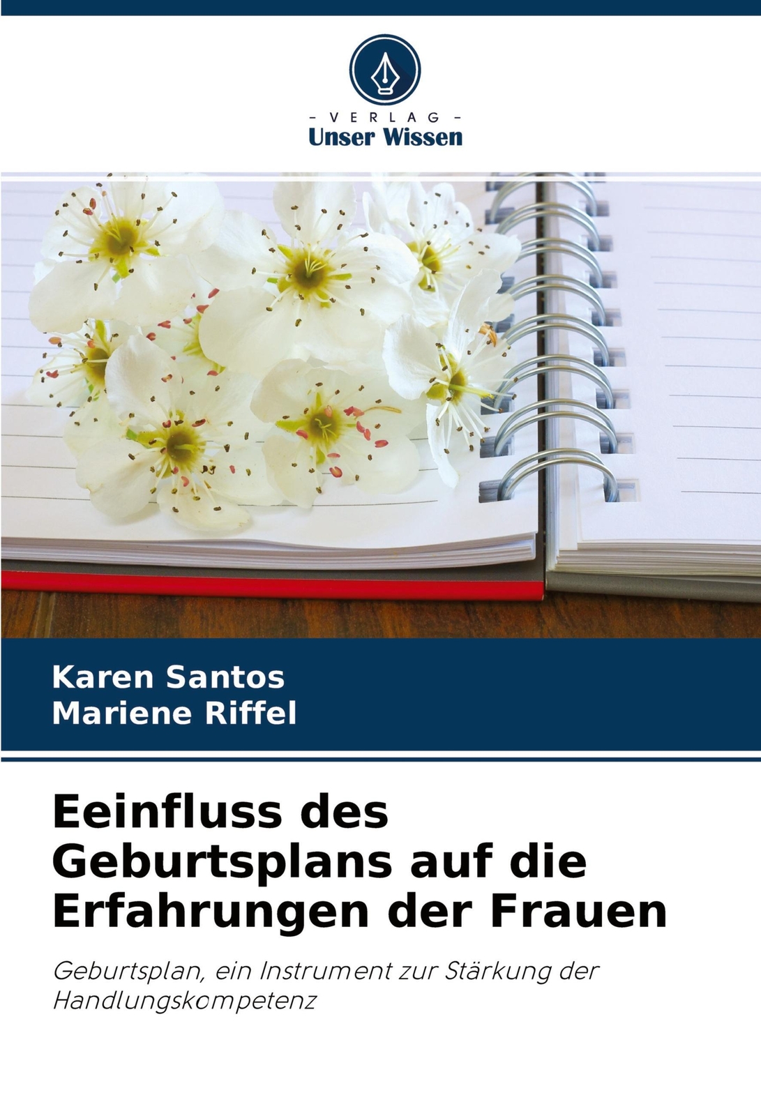 Thumbnail - Karen Santos (u. A.) | Eeinfluss Des Geburtsplans Auf Die Erfahrungen