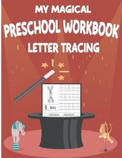 my magical preschool workbook lettre tracing: My Magical Preschool Workbook Lett