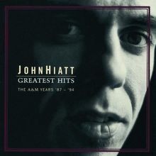 Greatest Hits von John Hiatt | CD | Zustand s...