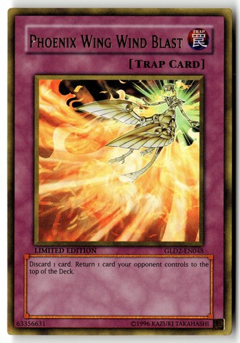 Phoenix Wing Wind Blast GLD2-EN048 YuGiOh Gold Series 2009 card
