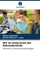 Milton Gabinetti (U. A.) | IKT Im Unterricht Der Sekundarstufe | Taschenbuch
