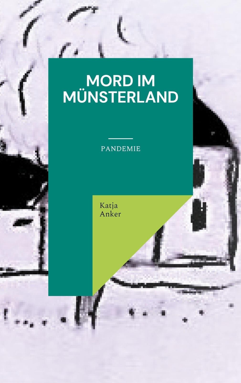 Thumbnail - Katja Anker | Mord Münsterland | Taschenbuch | Deutsch (2021) |