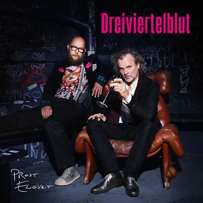 CD Dreiviertelblut Prost Ewigkeit Digipack (K261) ORIGINAL VERSIEGELT