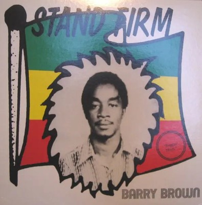 Barry Brown Stand Firm NEAR MINT Justice Vinyl LP