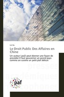 Le Droit Public Des Affaires En Chine Lin Xu