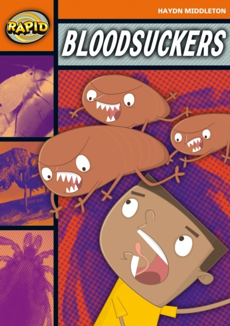 Rapid Reading: Bloodsuckers (Stage 4, Level 4B) by Haydn Middleton