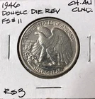 1946 DDR Walking Liberty Half Dollar Error - Almost Uncirculated AU - 90% Silver