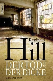 Der Tod und der Dicke: Kriminalroman von Hill, Regi... | Buch | Zustand sehr gut