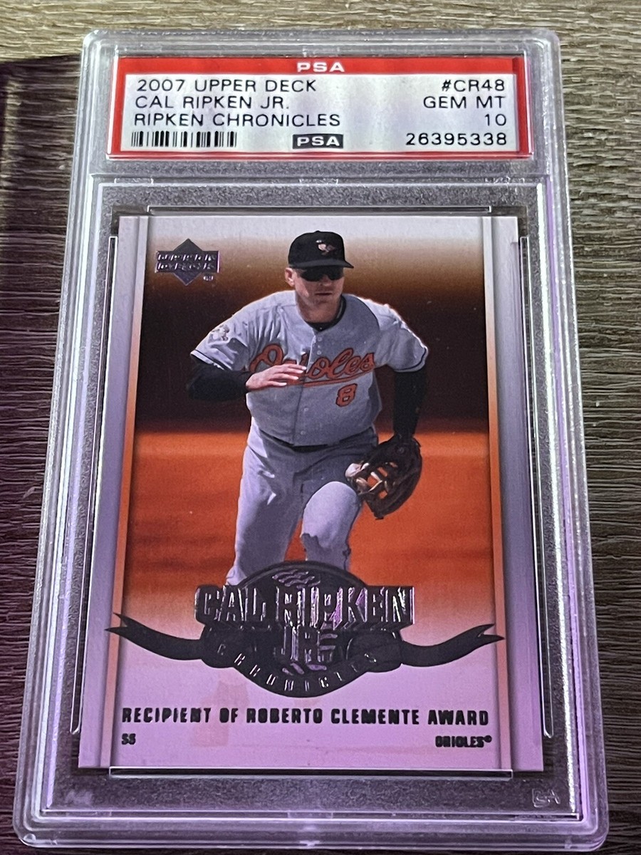 PSA 10 GEM MINT 2007 Upper Deck #CR48 Cal Ripken Jr. RIPKEN