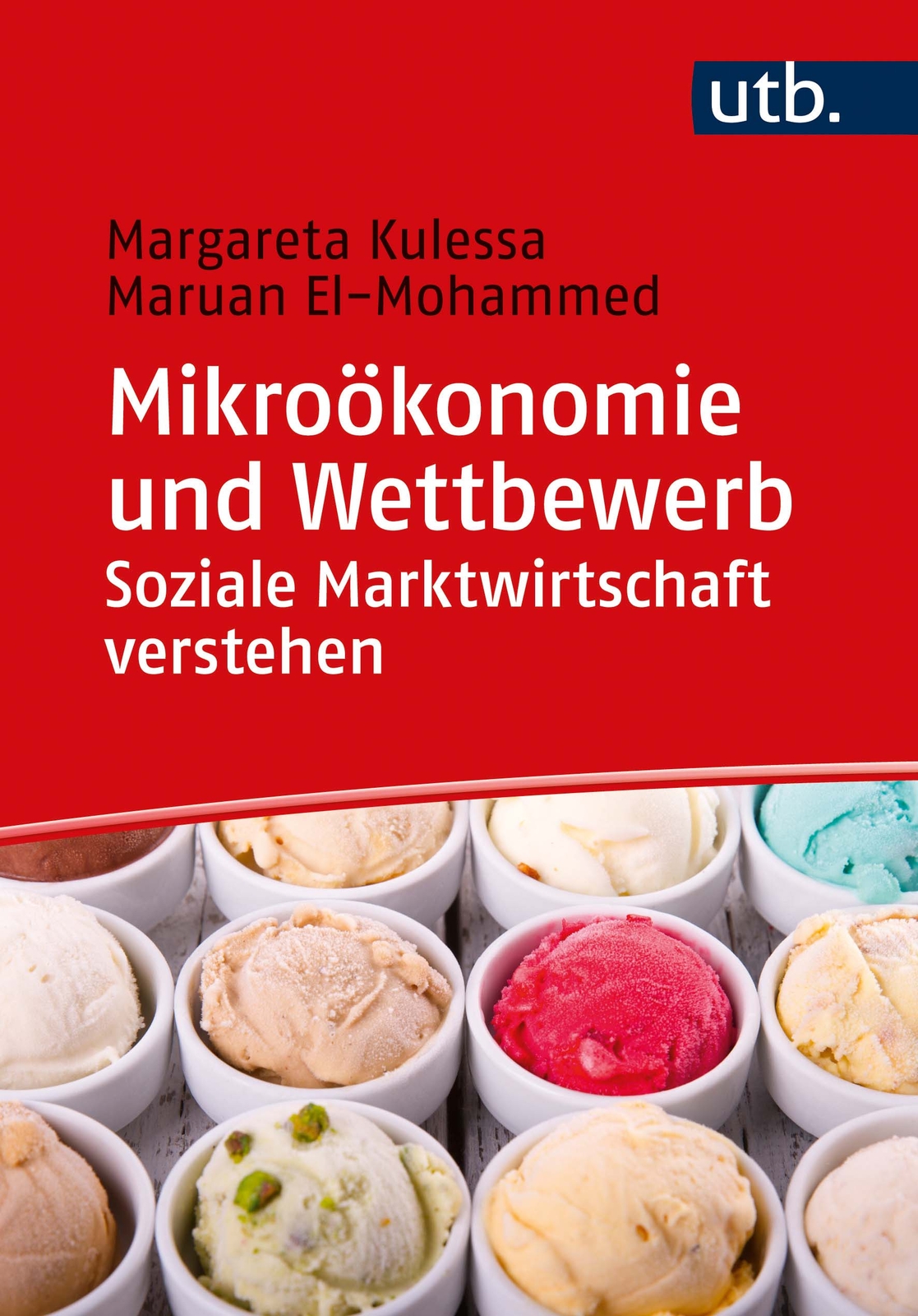 Thumbnail - Margareta Kulessa; Maruan El-mohammed / Mikroökonomie Und Wettbewerb: