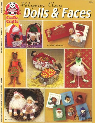 Polymer Clay Dolls & Faces - Paperback NEW Celusta, Cindy 31 Jan 2003