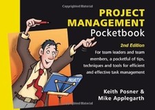 Project Management Pocketbook, Keith Posner & Mike Applegarth, Used; Very Good B