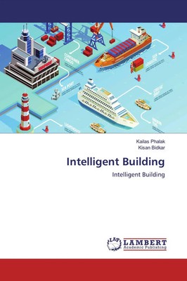 Intelligent Building Intelligent Building Kisan Bidkar Taschenbuch 60 S. 2019
