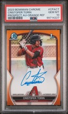2023 BOWMAN CHROME PRSPCT AUTOS #CPACT CRISTOFER TORIN 21/25 PSA 10 AUTO