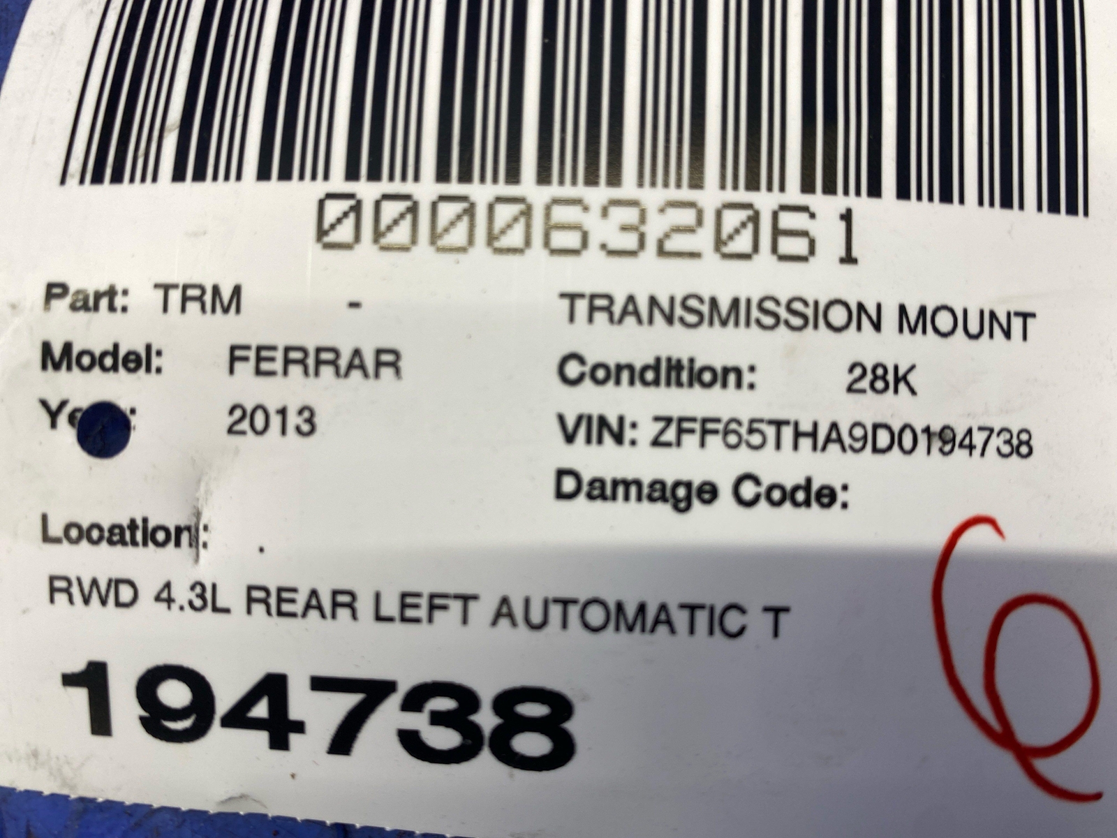 2013 FERRARI CALIFORNIA RWD 4.3L REAR LEFT AUTOMATIC TRANSMISSION SUPPORT MOUNT