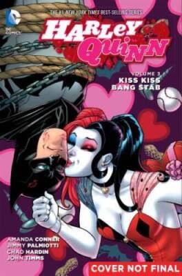 Harley Quinn Vol. 3: Kiss Kiss Bang Stab - Paperback - VERY GOOD