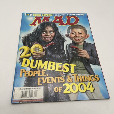 MAD Magazine #449 January 2005 1 Of 2 Dumb covers!