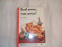 Quel ennui, mes amis von Hans Wilhelm | Buch | Zustand gut