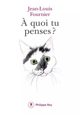 À quoi tu penses ?, Jean-Louis Fournier