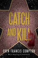 Eden Francis Compton (U. A.) | Catch And Kill | Taschenbuch | Englisch (2024)
