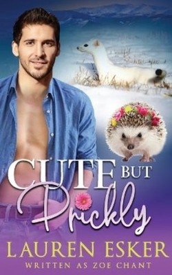Lauren Esker Cute But Prickly (Paperback) Fated Mountain Lodge (UK IMPORT)
