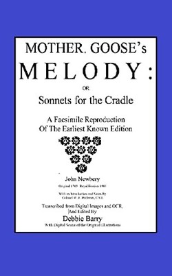 Mother Goose's Melody or Sonnets for ..., Barry, Debbie