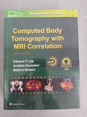 Computed Body Tomography With MRI Correlation - Fifth Edition 
