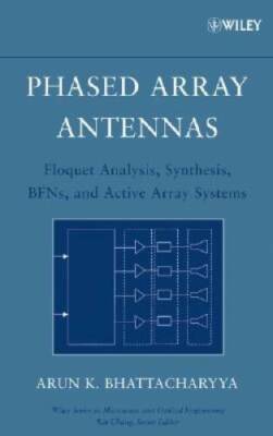 Phased Array Antennas : Floquet Analysis, Synthesis, BFNs and Active - VERY GOOD