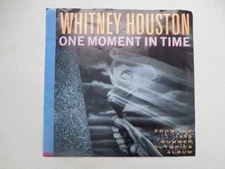 Whitney Houston - ONE MOMENT IN TIME  45-  7 "  RECORD W/Picture Sleeve NM