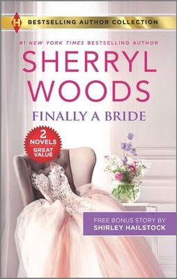 Finally a Bride & His Love Match by Hailstock, Shirley,Woods, Sherryl, Good Book