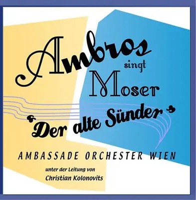 Wolfgang Ambros - Ambros Singt Moser