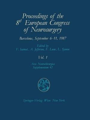 Proceedings of the 8th European Congress of Neurosurgery Barc... - 9783709189771