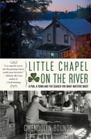Gwendolyn Bounds | Little Chapel On The River | Taschenbuch | Englisch (2006)