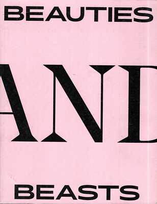 Exhibition Catalogue BEAUTIES AND BEASTS : MAKING AND COLLECTING ART IN GERMANY