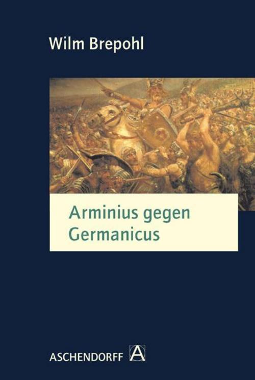 Thumbnail - Arminius Gegen Germanicus, Wilm Brepohl