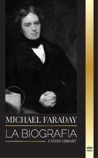 United Library Michael Faraday (Tascabile) Ciencia