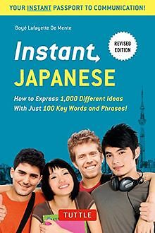 Instant Japanese: Everything You Need in 100 Key Words (... | Buch | Zustand gut