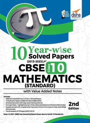 Disha Experts | 10 YEAR-WISE Solved Papers (2013 - 2022) for CBSE Class 10...