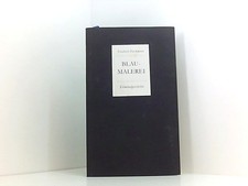 Blaumalerei: Eine Kriminalgeschichte mit acht Zeichnungen von Horst Hussel. eine