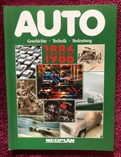 AUTO - Geschichte - Technik - Bedeutung, 1886-1986, Herausgeber Neoplan